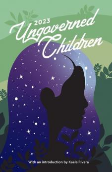 Ungoverned Children 2023