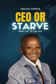 CEO Or Starve
