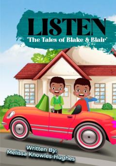 Listen The Tales of Blake and Blair