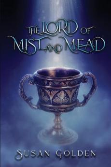 The Lord of Mist and Mead