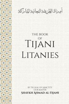 The Book of Tijani Litanies