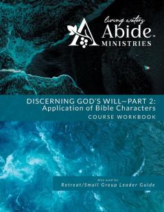 Discerning God's Will - 2