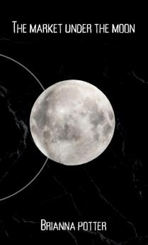 The market under the moon