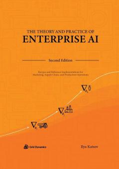 The Theory and Practice of Enterprise AI