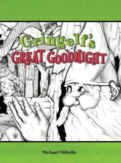 Gringelf's Great Goodnight