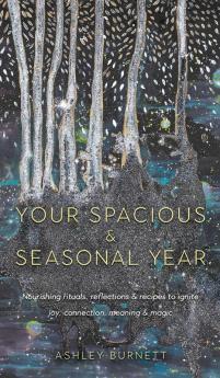 Your Spacious & Seasonal Year