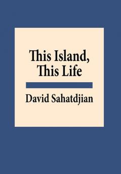 This Island This Life