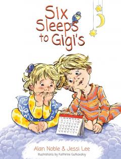 Six Sleeps to Gigi's