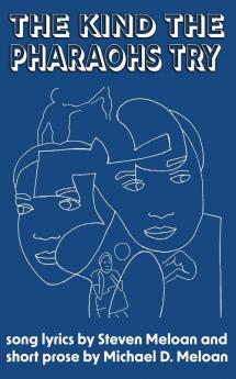 The Kind the Pharaohs Try