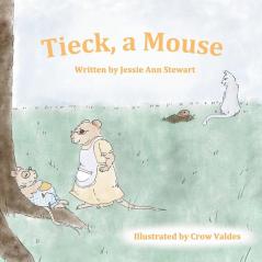 Tieck a Mouse