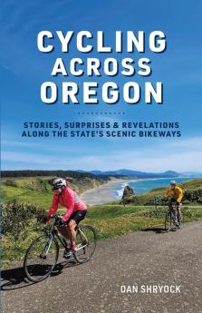 Cycling Across Oregon