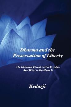 Dharma and the Preservation of Liberty