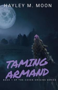 Taming Armand