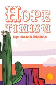 Hopetimism