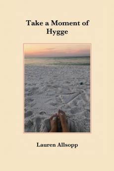 Take a Moment of Hygge