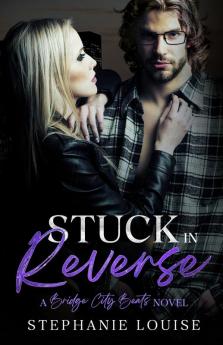 Stuck in Reverse