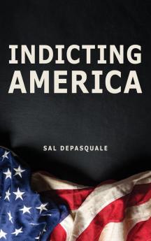 Indicting America