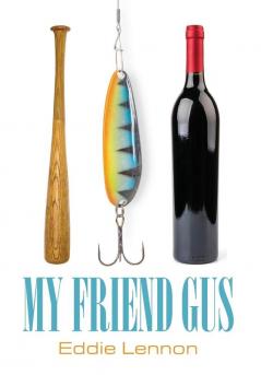 My Friend Gus