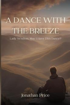 A Dance With The Breeze