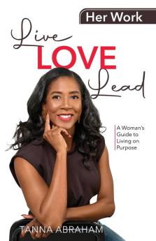 Her Work Live Love Lead