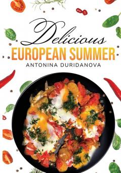 Delicious European Summer