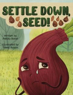 Settle Down Seed!