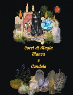 Corsi di Magia Bianca e Candele