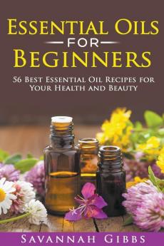 Essential Oils for Beginners