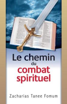 Le Chemin du Combat Spirituel