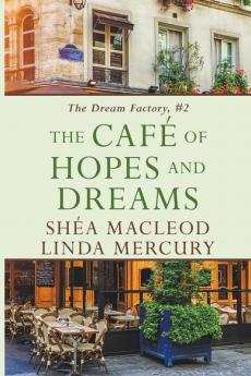 The Cafe of Hopes and Dreams