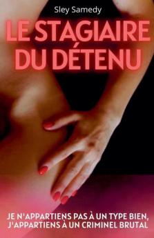 Le stagiaire du détenu