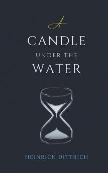 A Candle Under the Water