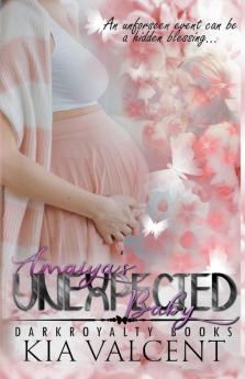 Amaiya's Unexpected Baby