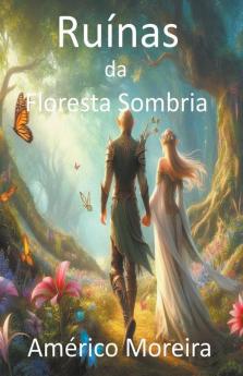Ruínas da Floresta Sombria (Portuguese Edition)