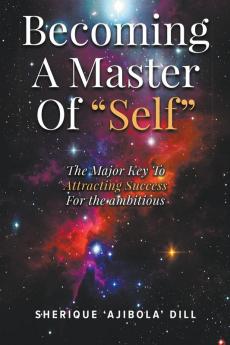 Becoming A Master Of Self