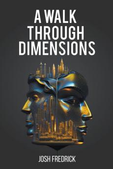 A Walk Through Dimensions