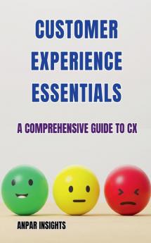 Customer Experience Essentials