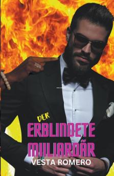 Der erblindete Miiliard��r