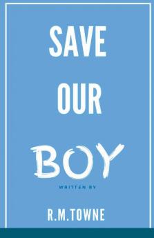 Save Our Boy