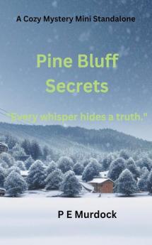 Pine Bluff Secrets