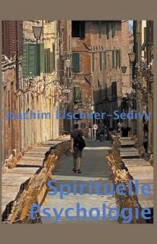 Spirituelle Psychologie