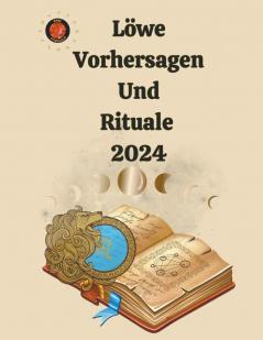 Löwe Vorhersagen Und Rituale  2024