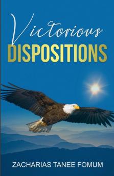 Victorious Dispositions