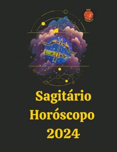 Sagitário Horóscopo  2024