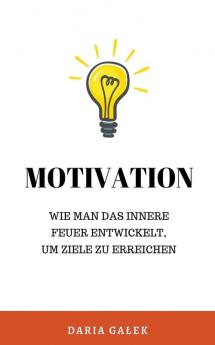 Motivation