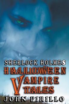 Sherlock Holmes Halloween Vampire Tales