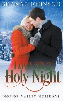 Love on a Holy Night