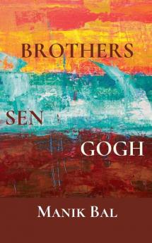 Brothers Sen Gogh