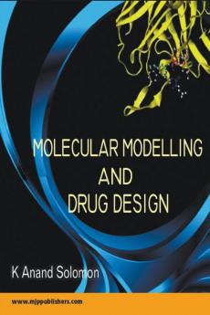 Molecular Modelling and Drug Design
