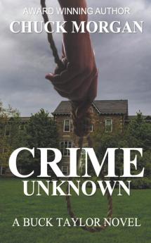 Crime Unknown a Buck Taylor Novel